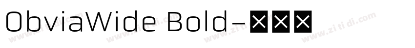 ObviaWide Bold字体转换